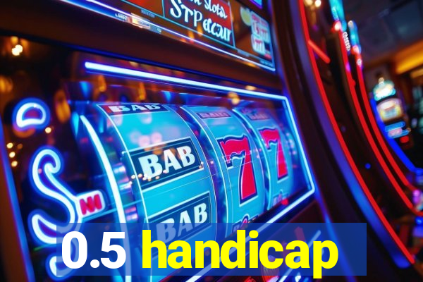 0.5 handicap